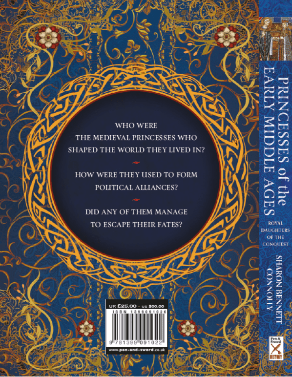 Princesses of the Early Middle Ages: Royal Daughters from the Conquest